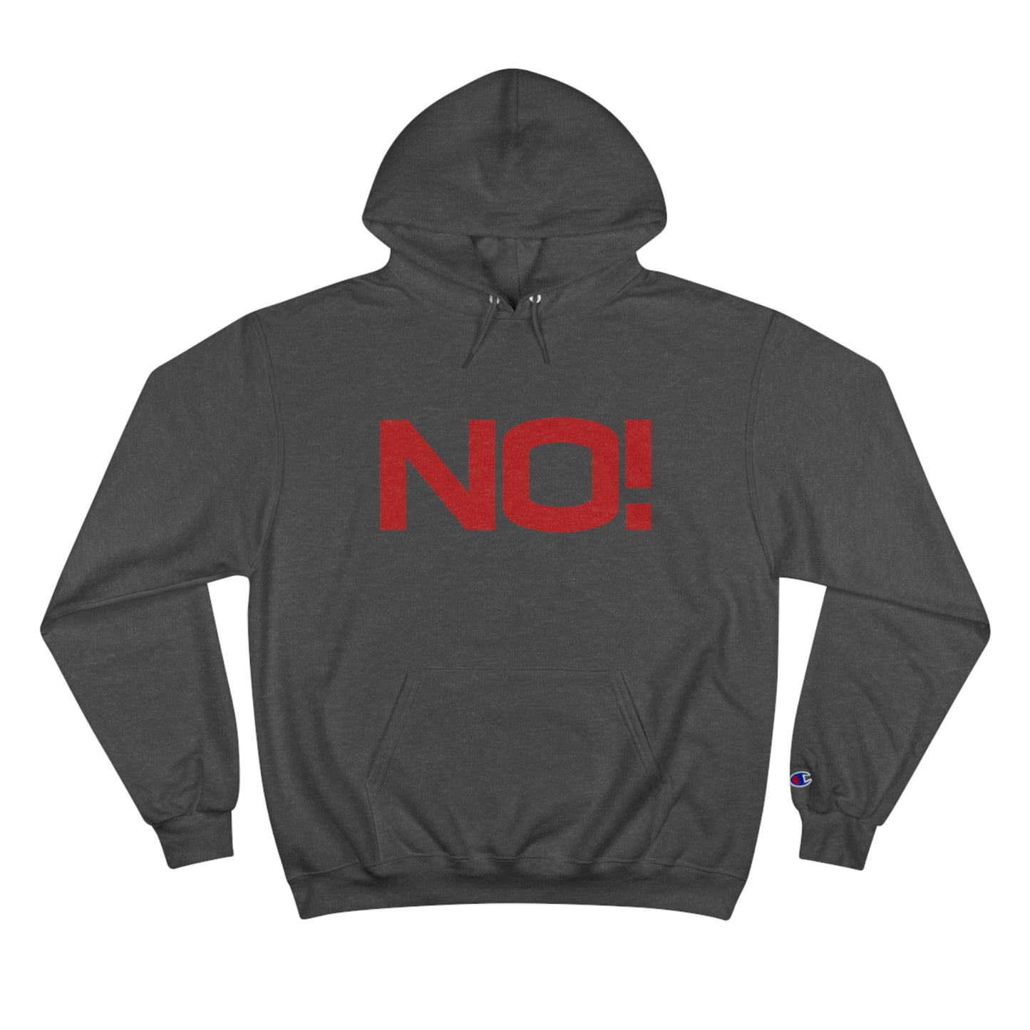 NO hoodie (Say What?)