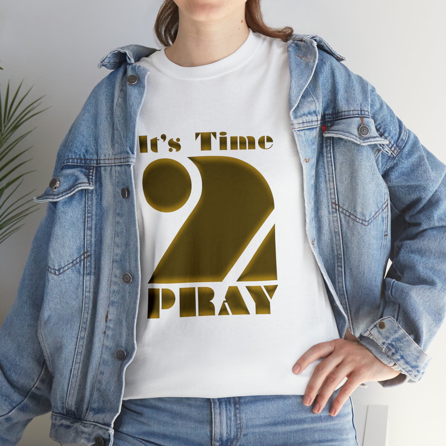 It's Time to Pray Unisex Heavy Cotton Tee (Say What)