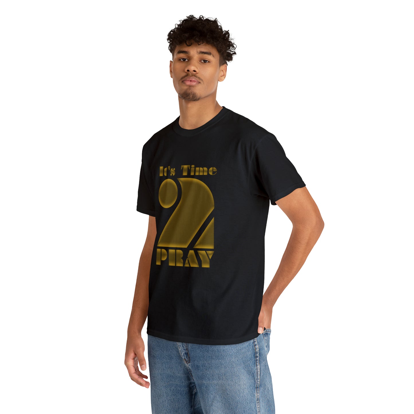 It's Time to Pray Unisex Heavy Cotton Tee (Say What)