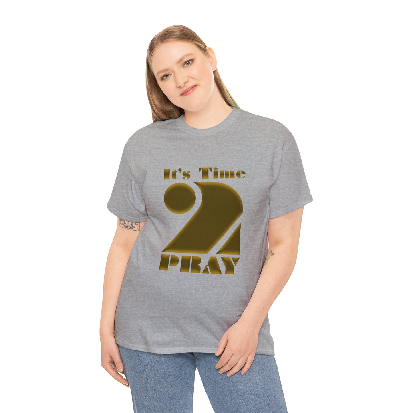 It's Time to Pray Unisex Heavy Cotton Tee (Say What)