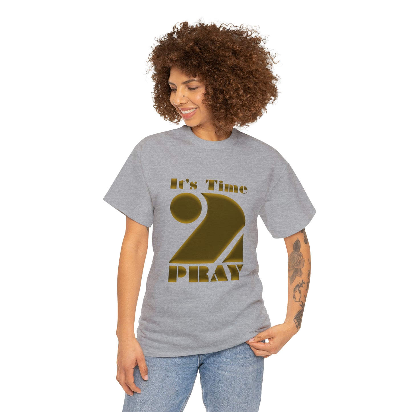 It's Time to Pray Unisex Heavy Cotton Tee (Say What)