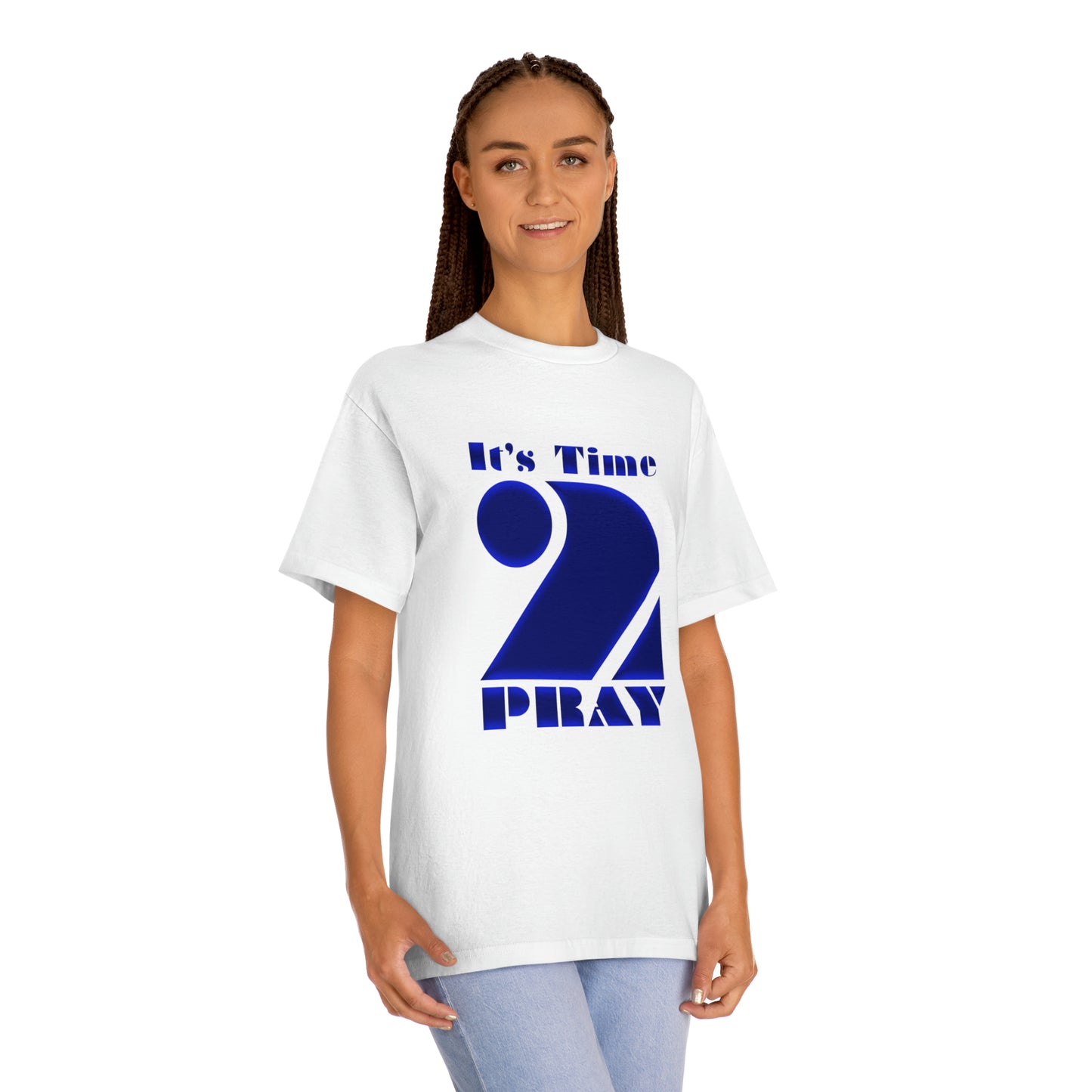 Time 2 Pray Unisex Classic Tee (Say What)