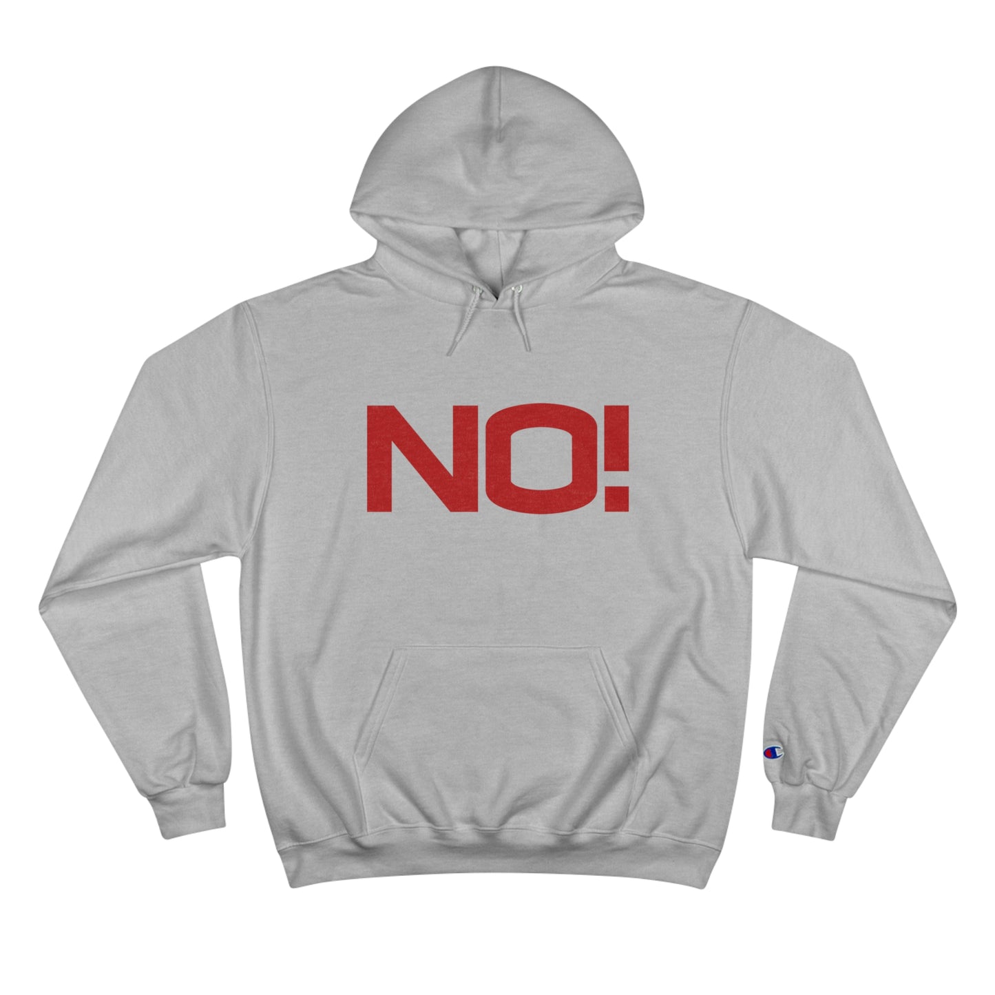 NO hoodie (Say What?)