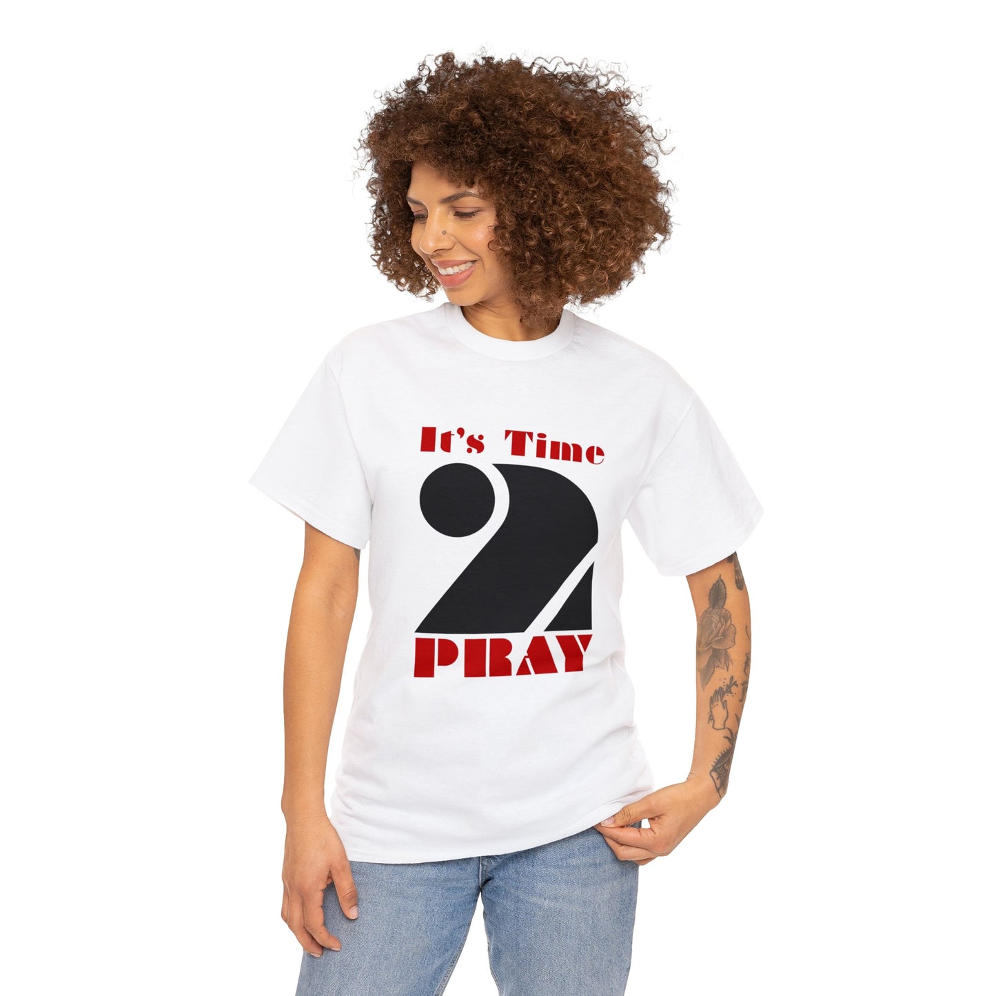 Time 2 Pray - Heavy Cotton Tee (say what)