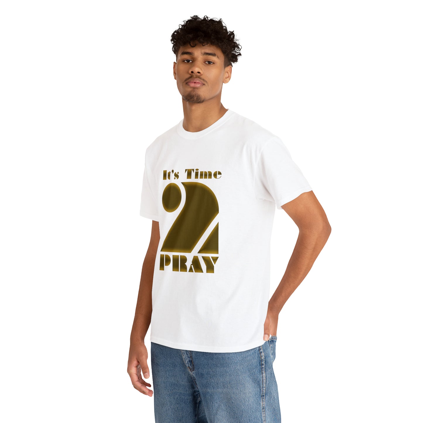 It's Time to Pray Unisex Heavy Cotton Tee (Say What)