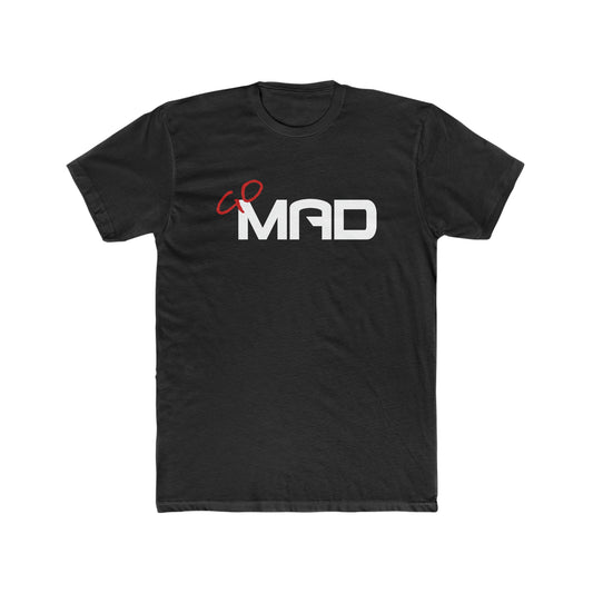 Mens Go Mad -  Tee